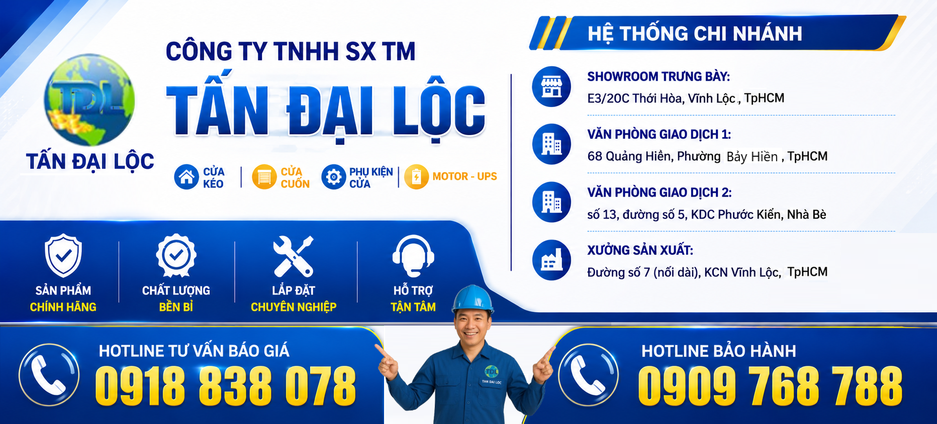 THÔNG TIN LIÊN HỆ BẢO HÀNH CỬA CUỐN CỬA KÉO TẤN ĐẠI LỘC