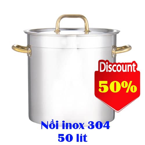 nồi inox 304 50 lít giảm giá rẻ