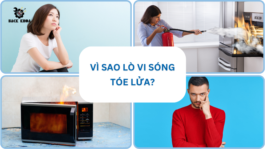 Vì sao lò vi sóng tóe lửa