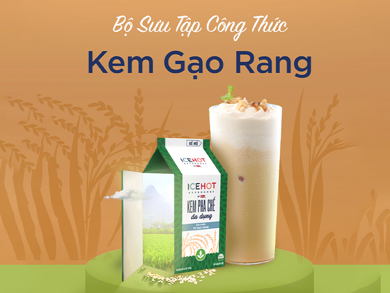 Địa Chỉ Phân Phối Kem Pha Chế Gạo Rang Tại Vinh, Nghệ An