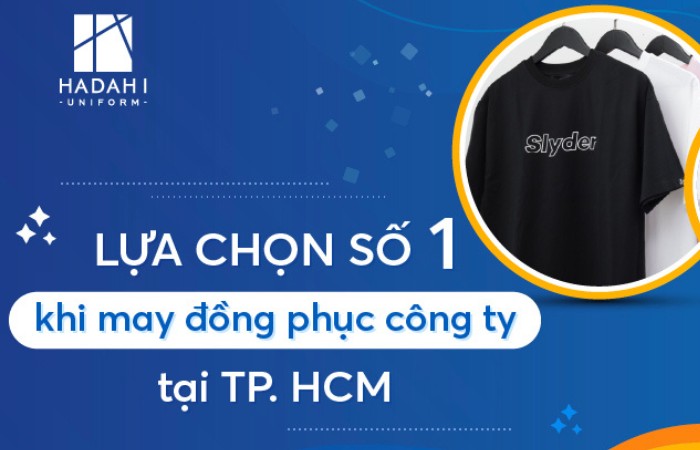 Dịch vụ may áo đồng phục doanh nghiệp tại Hadahi Uniform