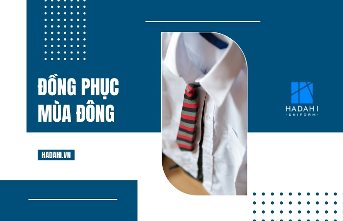 Một số yếu tố cần lưu ý khi đặt may áo đồng phục mùa đông